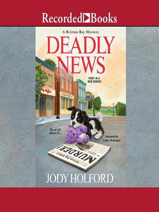 Title details for Deadly News by Jody Holford - Wait list